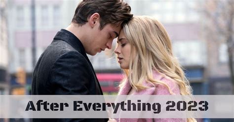 after full movie watch online dailymotion|after everything movie online free.